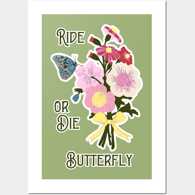 Ride or Die Butterfly Wall Art by Annelie